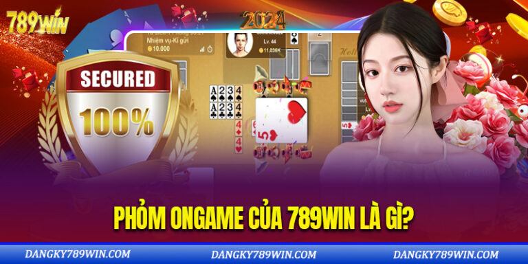 Phỏm ongame 789win - tá lả xả stress