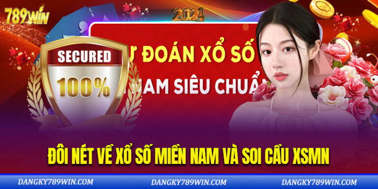 Đôi Nét Về Xổ Số Miền Nam Và Soi Cầu XSMN